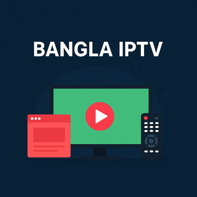 bangla iptv​